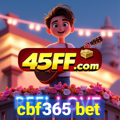 cbf365 bet